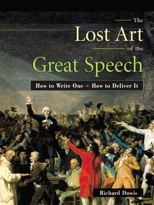 cover image of The Lost Art of the Great Speech